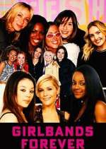 Watch Girlbands Forever Gomovies