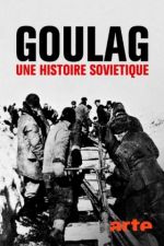 Watch Gulag: The History Gomovies