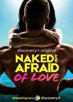 Watch Naked and Afraid of Love Gomovies