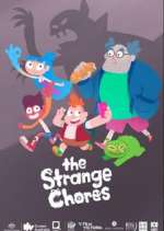 Watch The Strange Chores Gomovies