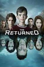 Watch The Returned (US) Gomovies