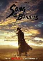 Watch Song of the Bandits Gomovies