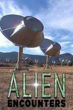 Watch Alien Encounters Gomovies