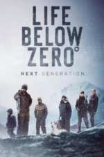 Watch Life Below Zero: Next Generation Gomovies