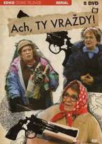 Watch Ach, ty vrazdy! Gomovies