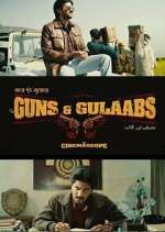 Watch Guns & Gulaabs Gomovies