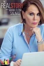 Watch The Real Story with Maria Elena Salinas Gomovies