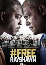 Watch #FreeRayshawn Gomovies