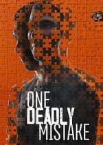 Watch One Deadly Mistake Gomovies