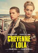 Watch Cheyenne et Lola Gomovies