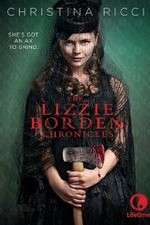 Watch The Lizzie Borden Chronicles Gomovies