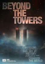 Watch Beyond the Towers Gomovies