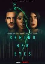 Watch Behind Her Eyes Gomovies