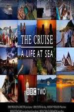 Watch The Cruise: A Life at Sea Gomovies