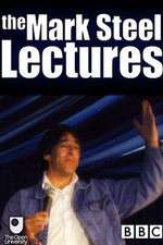 Watch The Mark Steel Lectures Gomovies