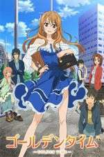 Watch Golden Time! Gomovies