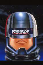 Watch RoboCop Alpha Commando Gomovies