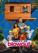 Watch Backyard Blowout Gomovies