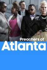 Watch Preachers of Atlanta Gomovies