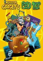 Watch Field Trip Starring Inspector Gadget Gomovies