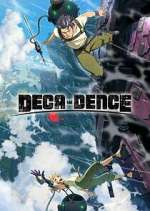 Watch Deca-Dence Gomovies