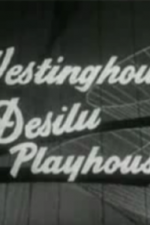 Watch Westinghouse Desilu Playhouse Gomovies