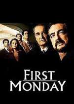 Watch First Monday Gomovies