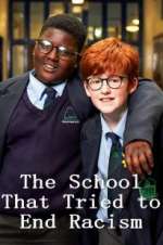 Watch The School That Tried to End Racism Gomovies