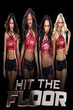Watch Hit the Floor Gomovies
