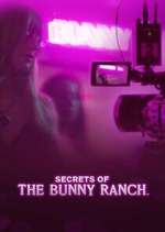 Watch Secrets of the Bunny Ranch Gomovies