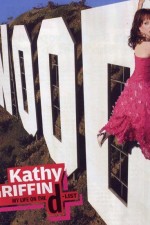 Watch Kathy Griffin: My Life on the D-List Gomovies
