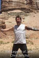 Watch The Legend Of ... with Chris Jericho Gomovies