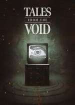 Watch Tales From The Void Gomovies