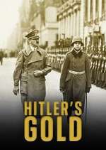 Watch Hitler's Gold Gomovies