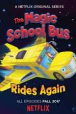 Watch Magic School Bus Rides Again Gomovies