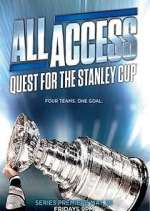 Watch All Access: Quest for the Stanley Cup Gomovies
