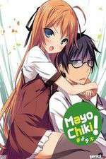 Watch Mayo Chiki! Gomovies