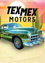 Watch Tex Mex Motors Gomovies