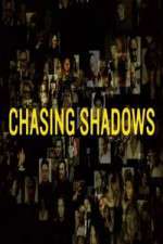 Watch Chasing Shadows Gomovies