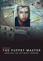 Watch The Puppet Master: Hunting the Ultimate Conman Gomovies