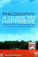 Watch Philosophy A Guide to Happiness Gomovies