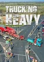 Watch Trucking Heavy Gomovies