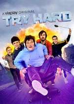 Watch Try Hard Gomovies