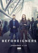 Watch Beforeigners Gomovies