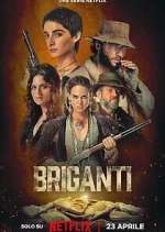Watch Briganti Gomovies
