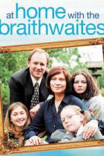 Watch At Home with the Braithwaites Gomovies
