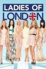 Watch Ladies of London Gomovies