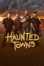 Watch Haunted Towns Gomovies