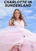 Watch Charlotte in Sunderland Gomovies