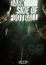 Watch Dark Side of Football Gomovies